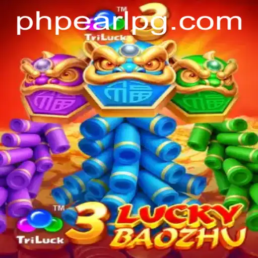 Unlocking the Thrills of 3LuckyBaozhu: A Journey into the Heart of PHPEARL Gaming