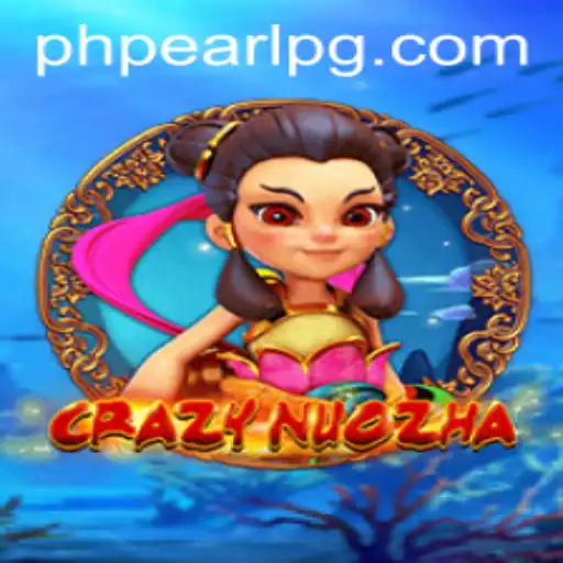 Exploring the Thrilling World of CrazyNuoZha: A Unique Gaming Experience with PHPEARL
