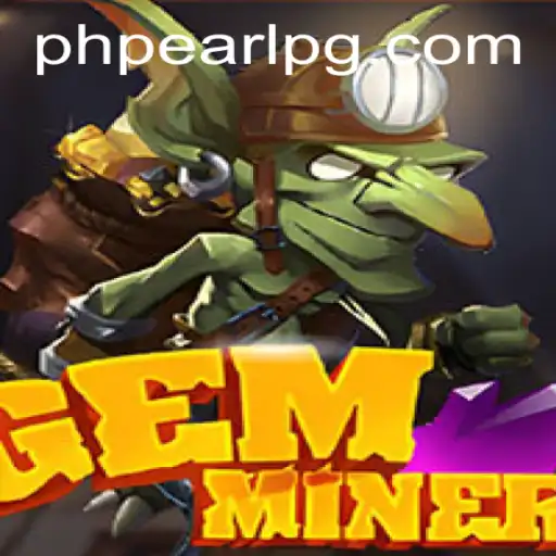 Discover the Thrilling World of GemMiner: Gameplay, Rules, and More