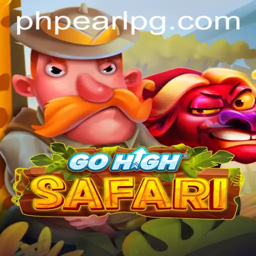 Explore the Exciting World of GoHighSafari and the Enigmatic Keyword PHPEARL