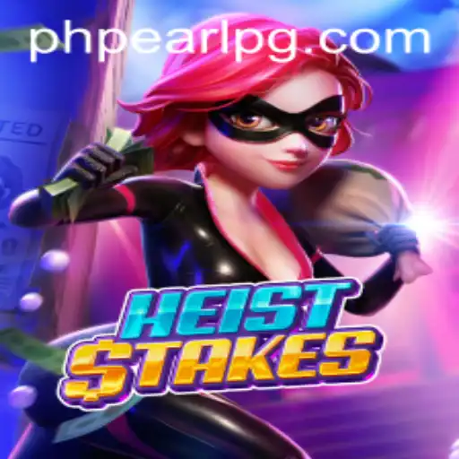 Unveiling HeistStakes: The Thrilling World of Strategy and Intrigue