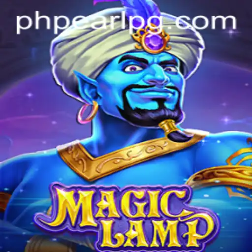 Unveiling MagicLamp: A Journey into the Enchanting World with PHPEARL