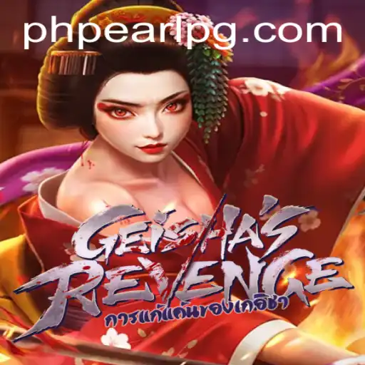GeishasRevenge: Unveiling the Mystical World of PHPEARL