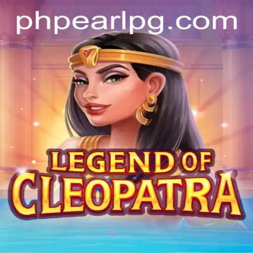 Exploring the Fascinating World of LegendOfCleopatra: A Modern Gaming Marvel