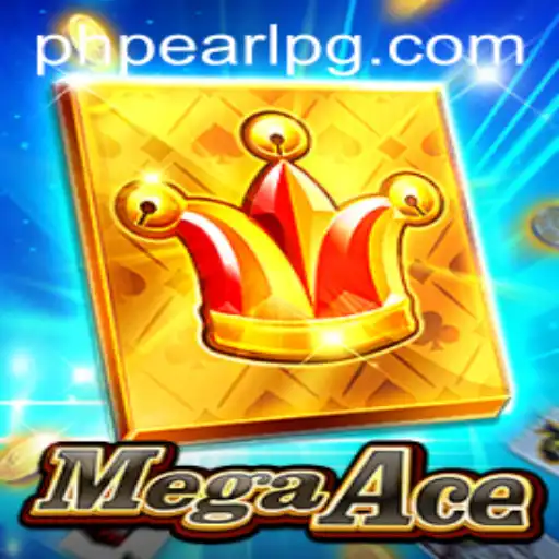 MegaAce: Navigating the Thrills of PHPEARL - A Comprehensive Guide