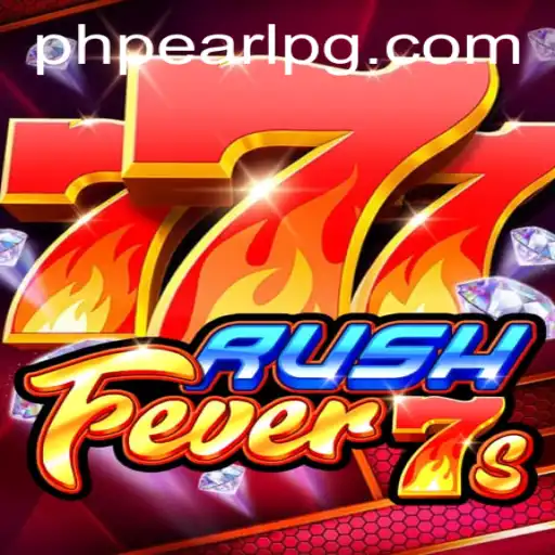 Exploring the Excitement of RushFever7s with PHPEARL