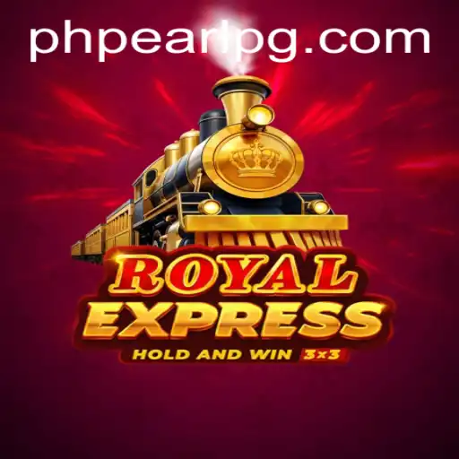 Exploring RoyalExpress: The Enchanting World of PHPEARL