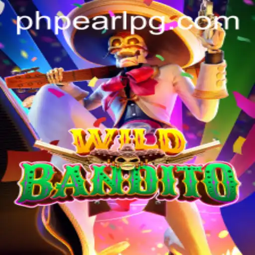 Exploring the Thrills of WildBandito and the Exciting Era of PHPEARL